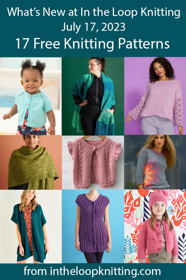 What's New July 17 2023 Knitting Patterns