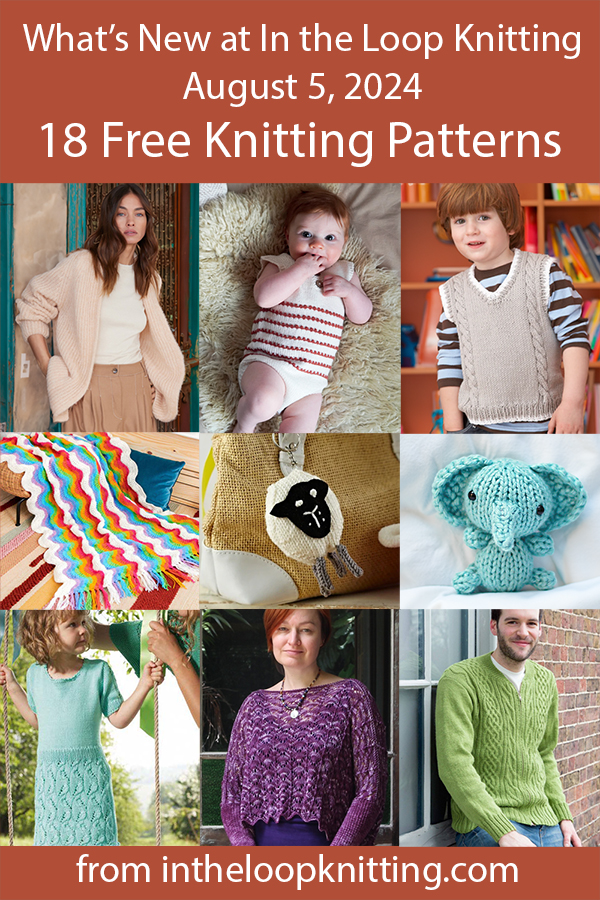 What's New August 5, 2024 Knitting Patterns