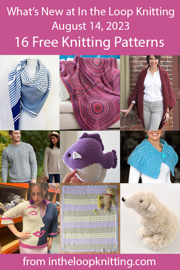 What's New August 14 2023 Knitting Patterns