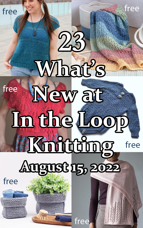 What's New August 15 2022 Knitting Patterns