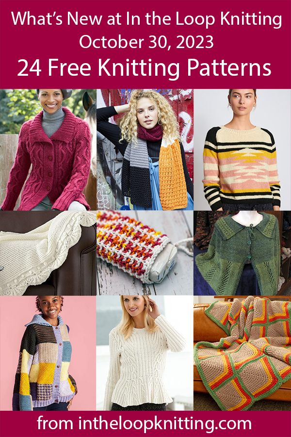 What's New Oct 30 2023 Knitting Patterns