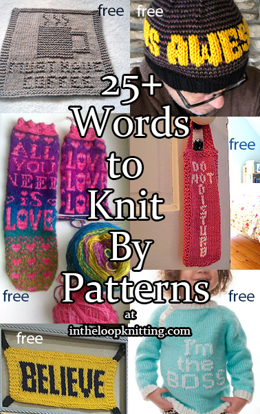 Knitting projects that feature words, letters, statements, signs, and quotes.