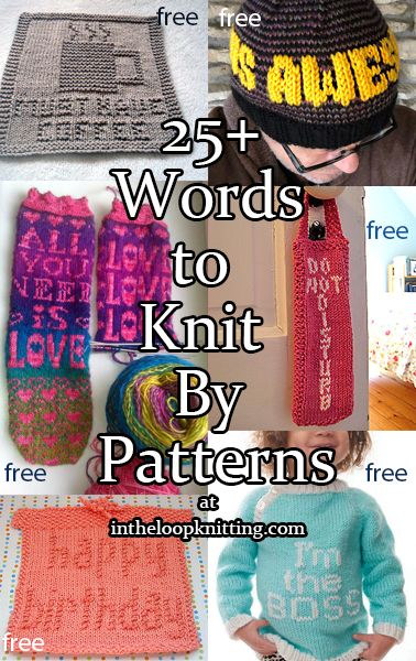 Knitting projects that feature words, letters, statements, signs, and quotes.