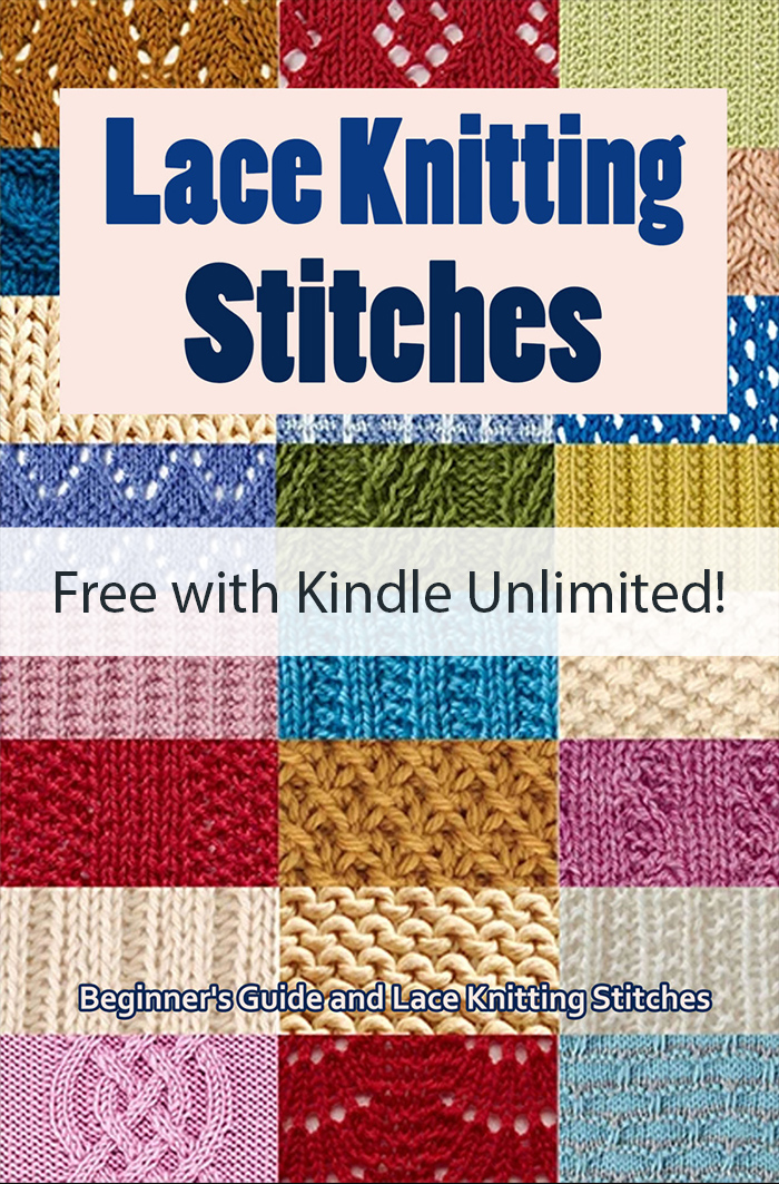 Lace Knitting Stitches: Beginner's Guide and Lace Knitting Stitches