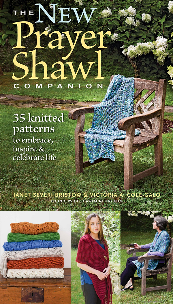 The New Prayer Shawl Companion 35 Knitted Patterns to Embrace Inspire & Celebrate Life Book