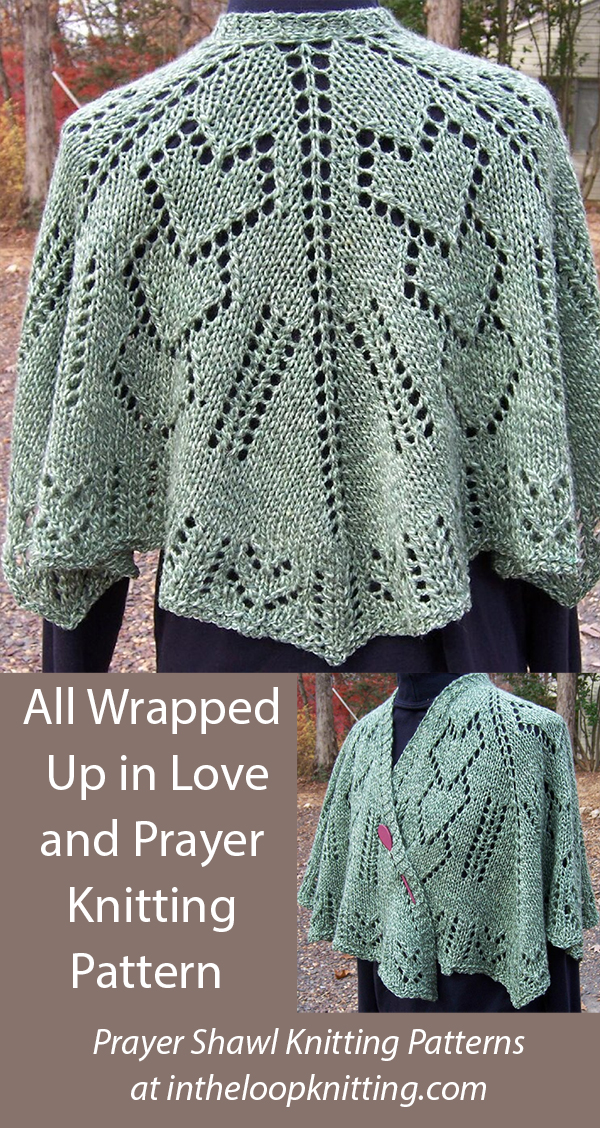 Prayer Shawl Knitting Pattern All Wrapped Up in Love and Prayer