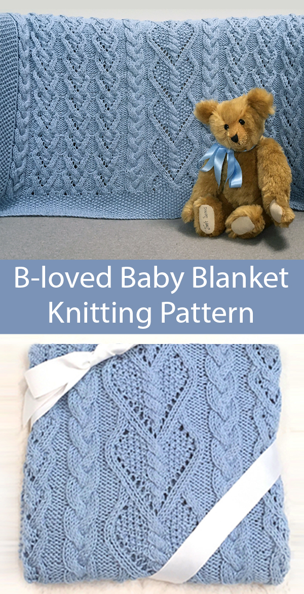 Baby Blanket Knitting Pattern B-loved Baby Blanket