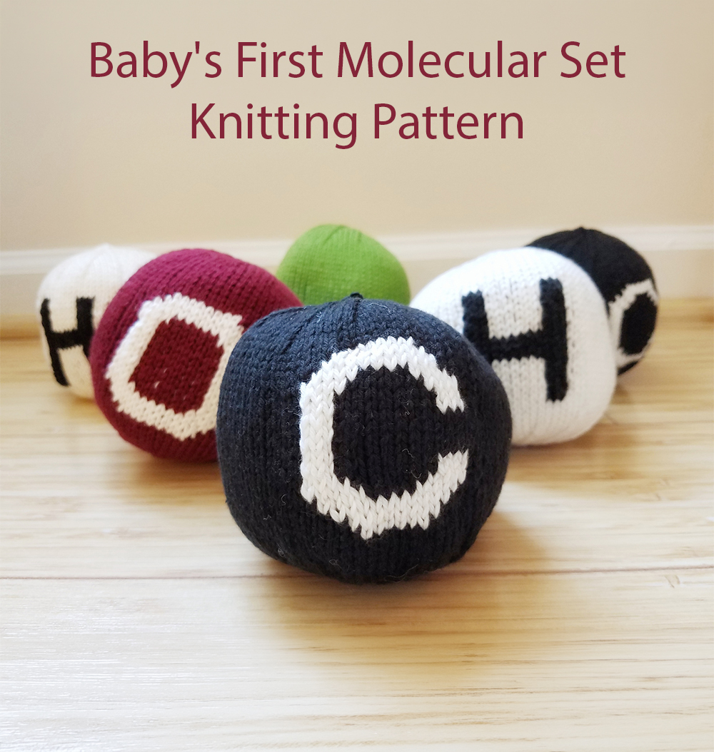 Baby's First Molecular Set Free Knitting Pattern