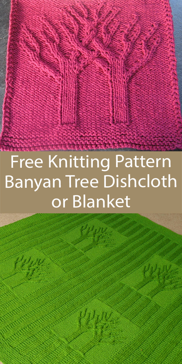 Free Dish Cloth Knitting Pattern Banyan Tree Dishcloth or Afghan Block