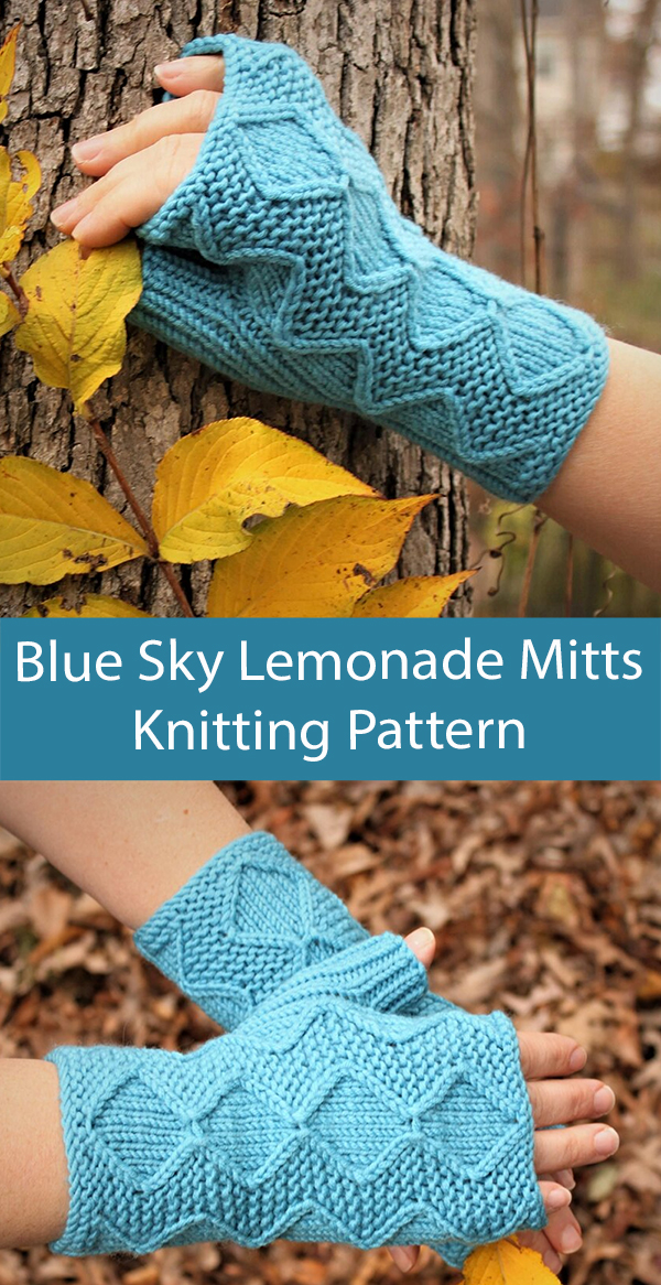 Fingerless Mitts Knitting Pattern Blue Sky Lemonade Mitts 