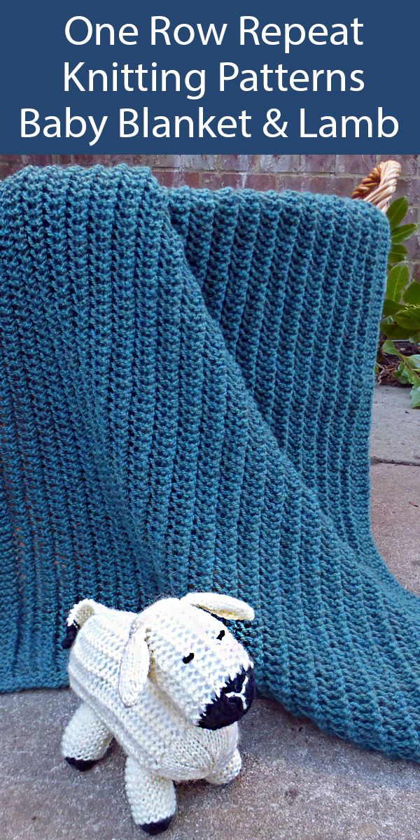 Knitting Pattern for One Row Repeat Bonnie Baby Blanket and Lamb Toy