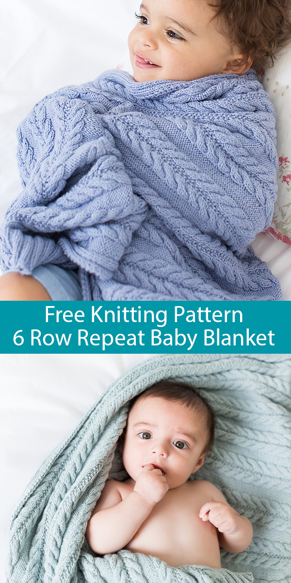Free Knitting Pattern for Easy 6 Row Repeat Cabled Baby Blanket