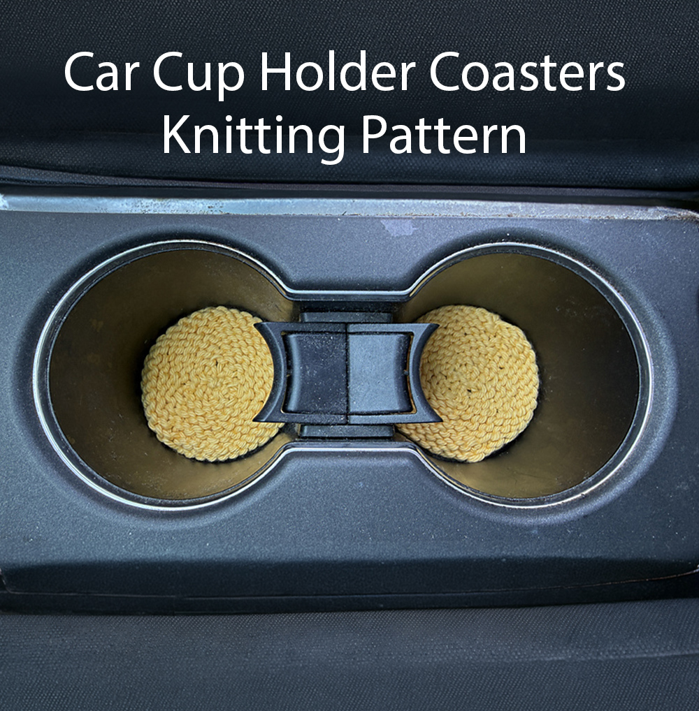 Free Car Cup Holder Coasters Knitting Pattern 