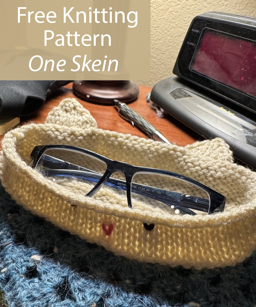 Free One Skein Cat Eye Glasses Holder Knitting Pattern