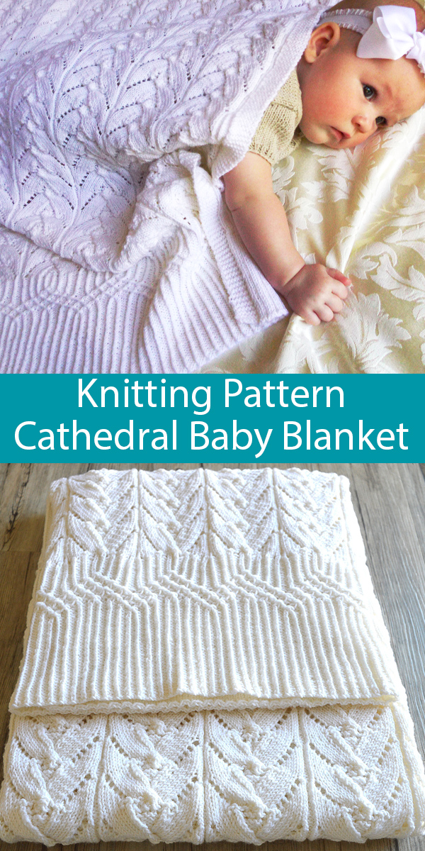 Knitting Pattern for Cathedral Baby Blanket