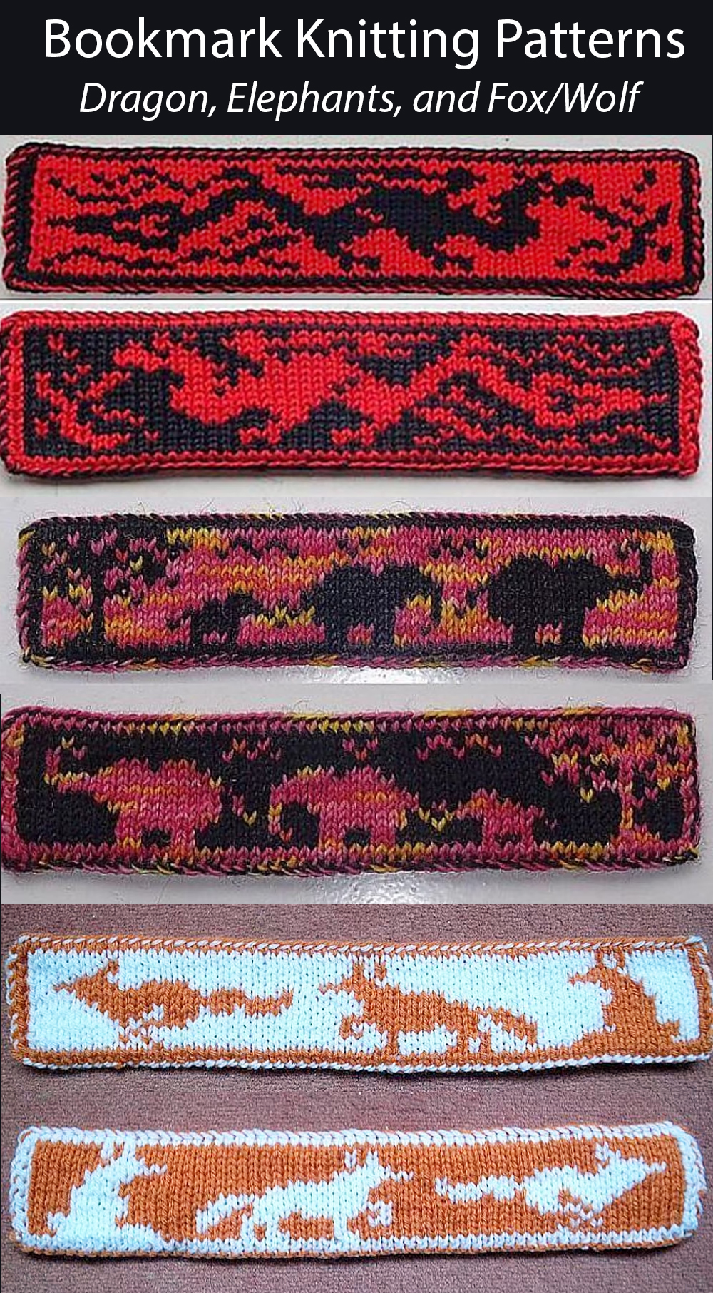 Dragon, Elephant, and Fox / Wolf Bookmarks Knitting Patterns