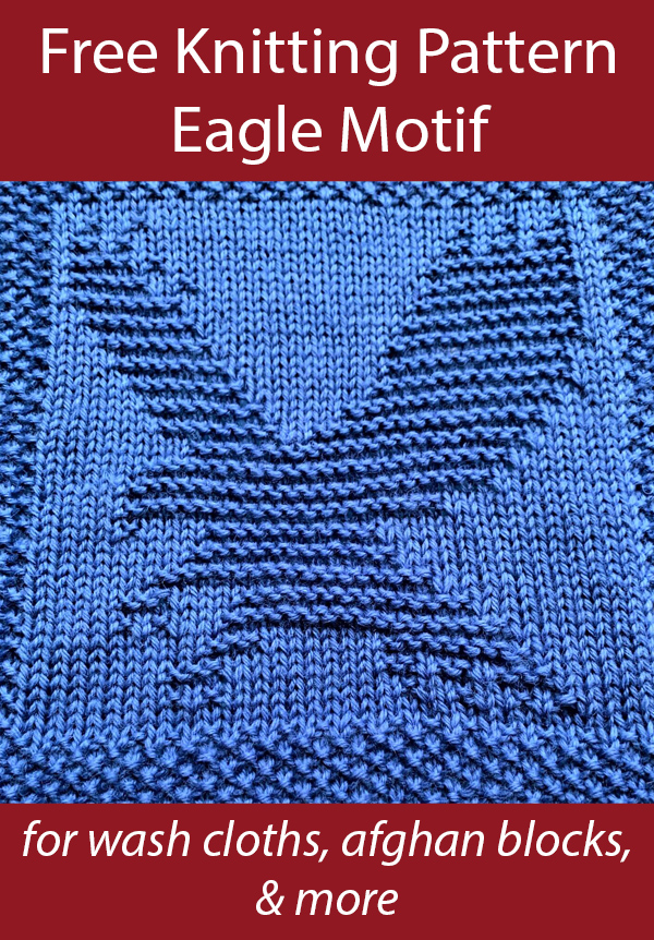 Free Knitting Pattern for Eagle Square for wash cloths, afghan blocks, & more 