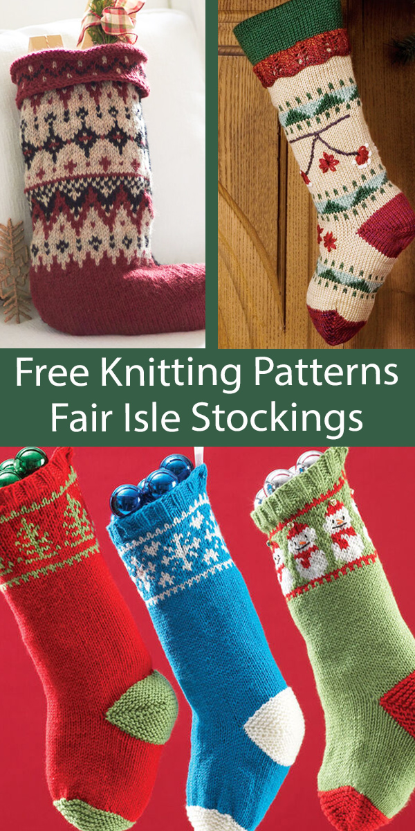Free Christmas Stocking Knitting Patterns Fair Isle Christmas Stockings
