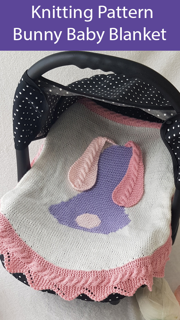 Knitting Pattern for Bunny Car Seat Baby Blanket Floppy Ears