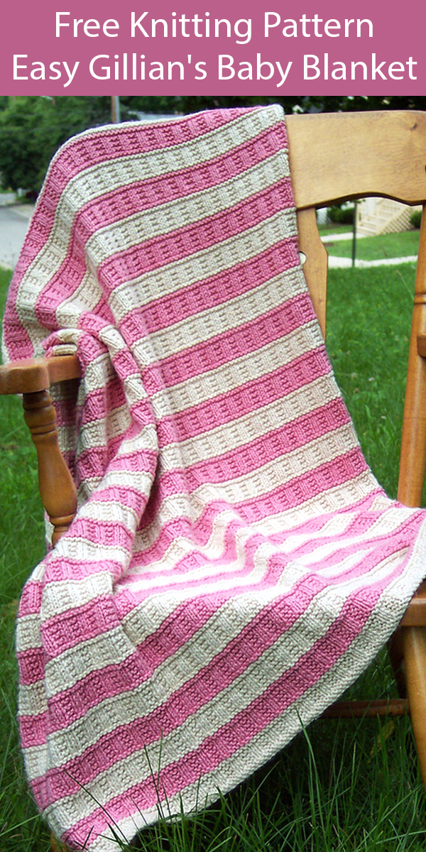 Free Knitting Pattern for Easy Gillian's Baby Blanket