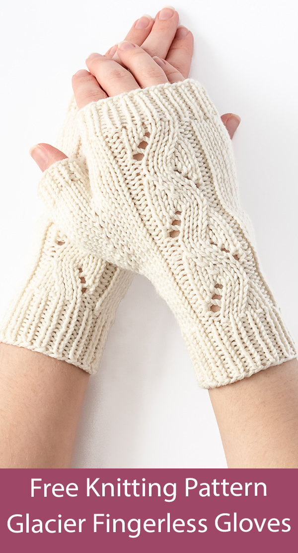 Free Mitts Knitting Pattern Glacier Fingerless Gloves