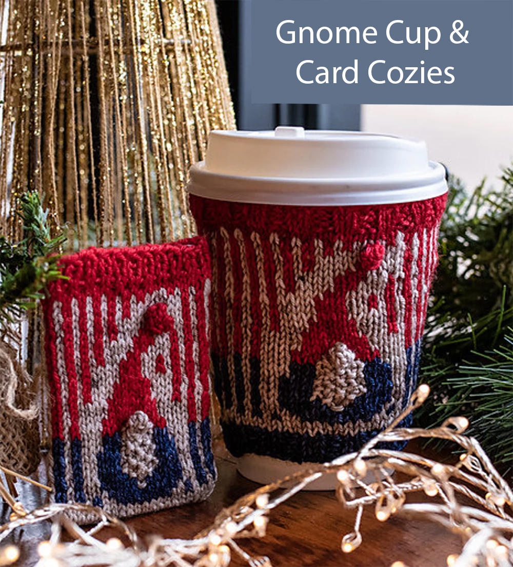 Gnome Need To Thank Me Cup and Card Cozies Knitting Pattern