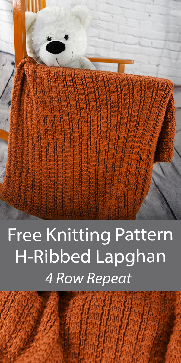 Free Blanket Knitting Pattern H-Ribbed Lapghan or Baby Blanket