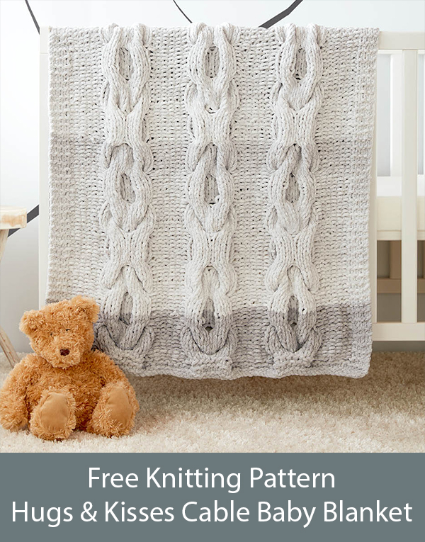 Free Knitting Pattern for Hugs and Kisses Cable Baby Blanket