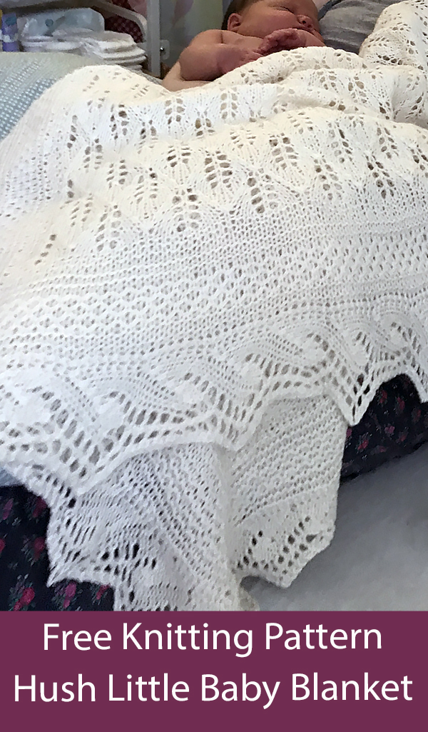 Free Knitting Pattern for Hush Little Baby Blanket