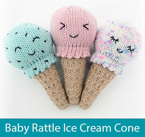 Free Knitting Pattern for Ice Cream Cone Baby Rattle
