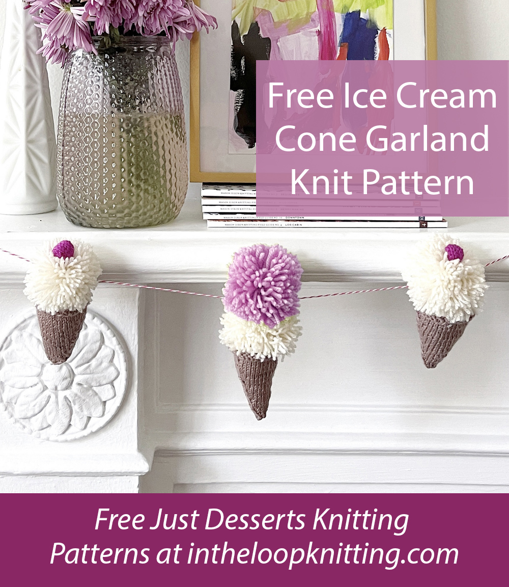 Free Ice Cream Cone Garland Knitting Pattern 
