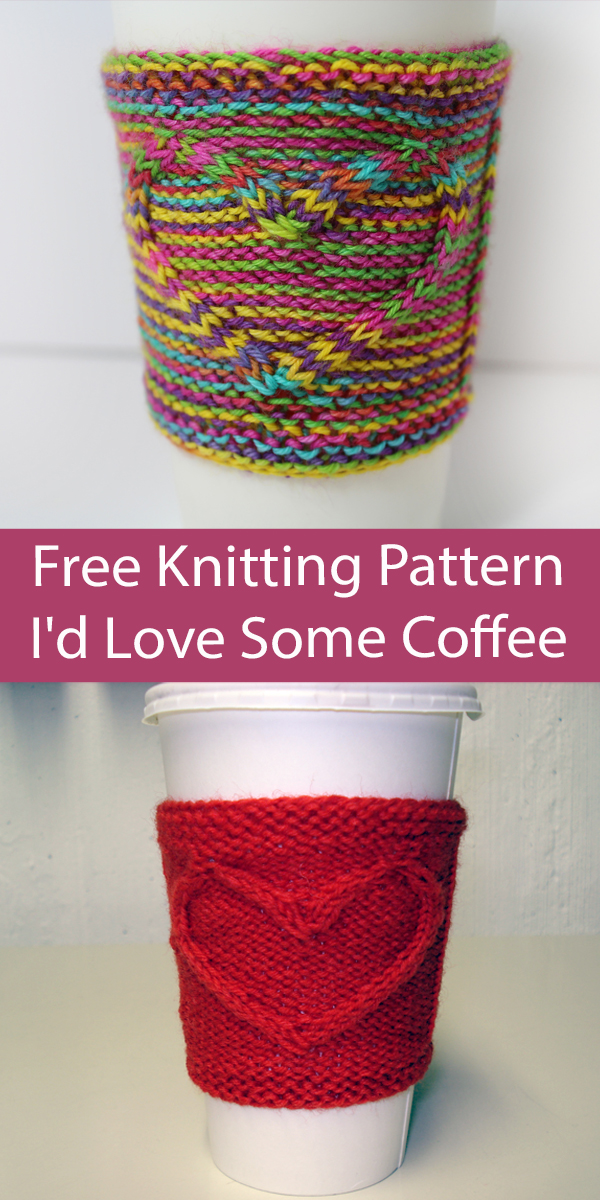 Heart Cup Cozy Free Knitting Pattern I'd Love Some Coffee