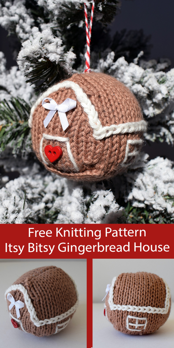 Free Tree Ornament Knitting Pattern Itsy Bitsy Gingerbread House