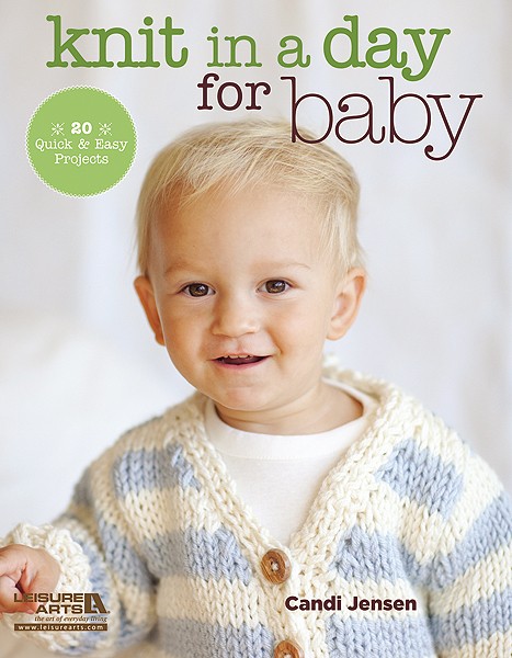 Knit in a Day for Baby