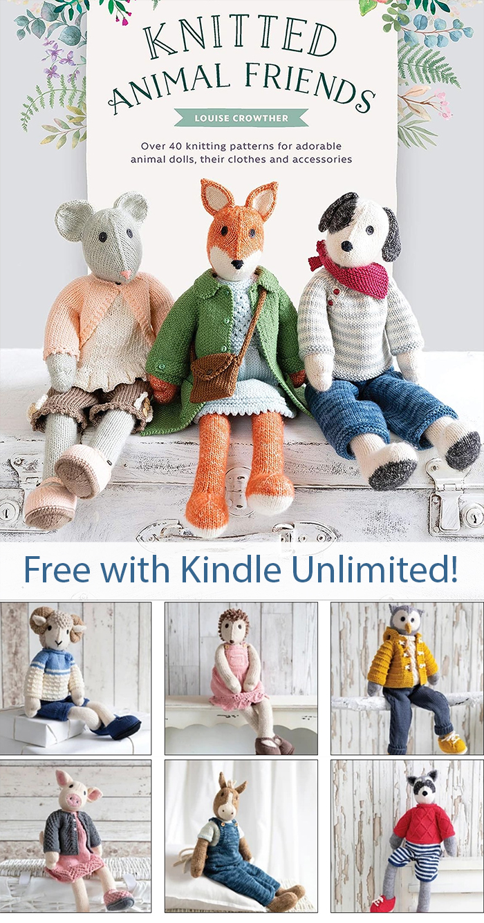 Knitted Animal Friends: Knitting Patterns for Adorable Animal Dolls, Their Clothes and Accessories