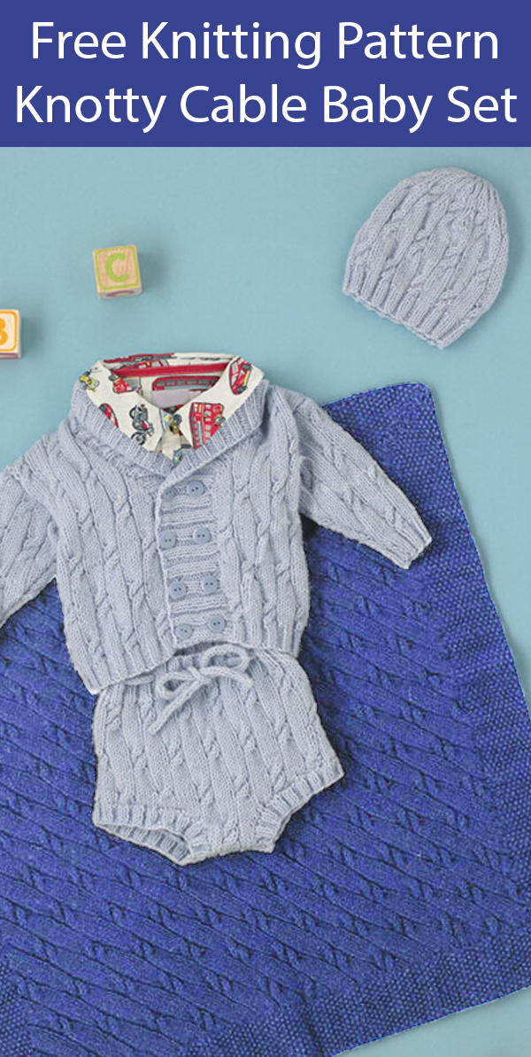 Free Knitting Pattern for Baby Layette Set Knotty Cable