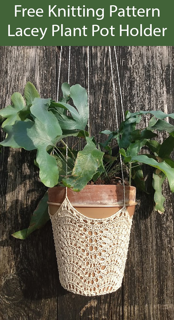Free Knitting Patterns for Lacey Plant Pot Holder