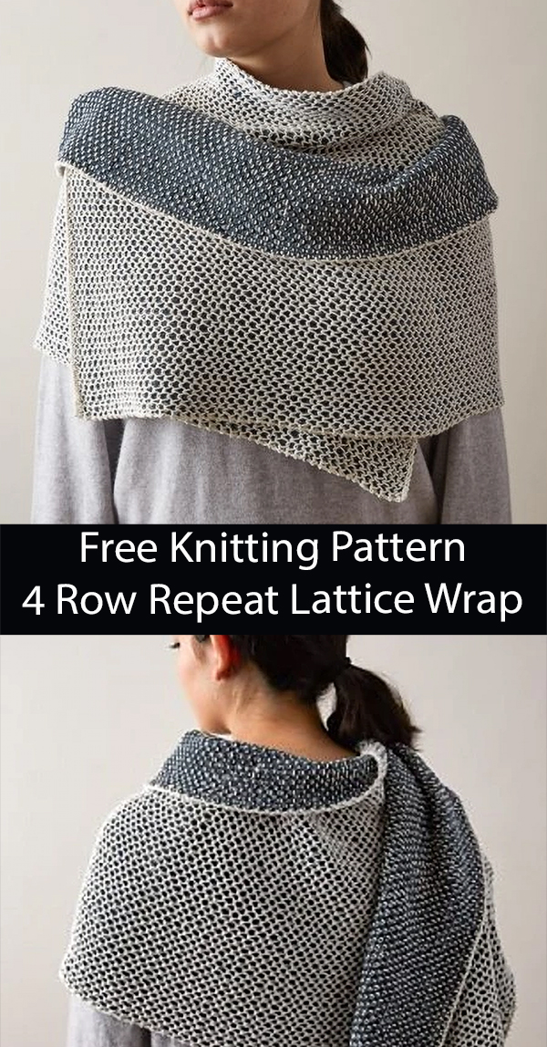 Free Shawl Knitting Pattern for 4 Row Repeat Latticework Wrap