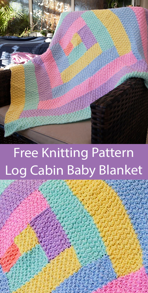 Free Blanket Knitting Pattern Log Cabin Baby Blanket
