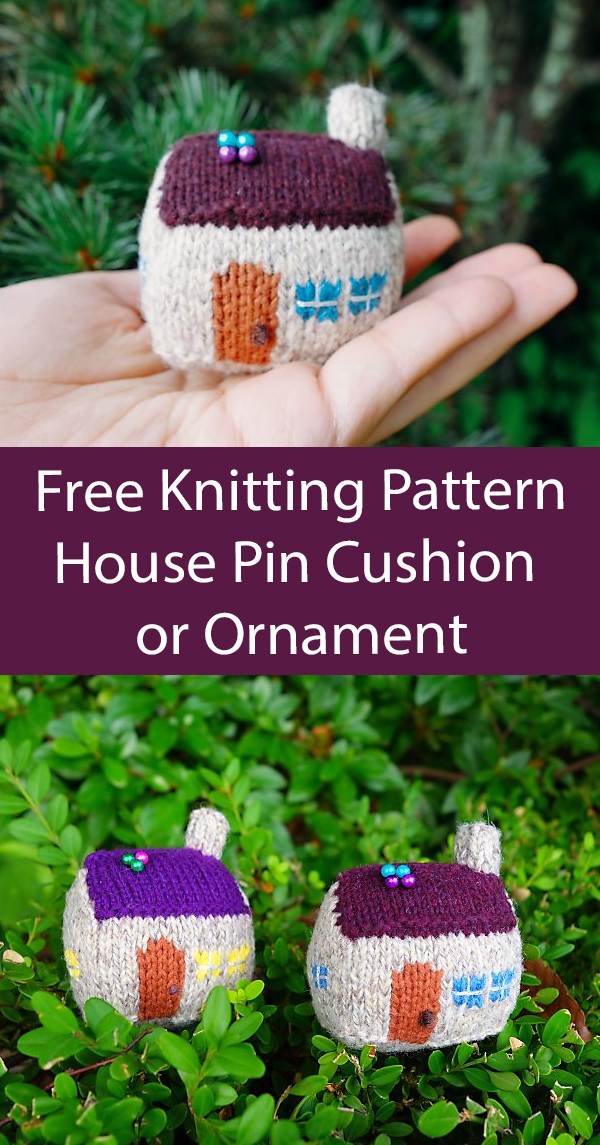 Miniature House Free Knitting Pattern Pincushion or Decoration