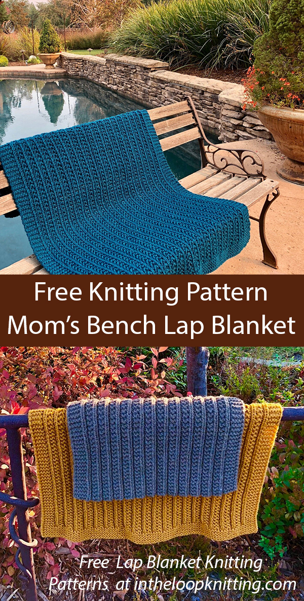 Free Lap Blanket Knitting Pattern Mom's Bench 1 Row Repeat