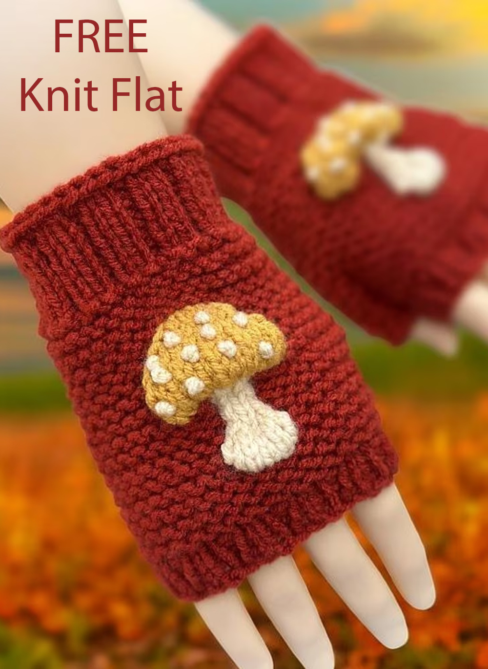 Free Knitting Pattern Mushroom Fingerless Gloves or Mitts