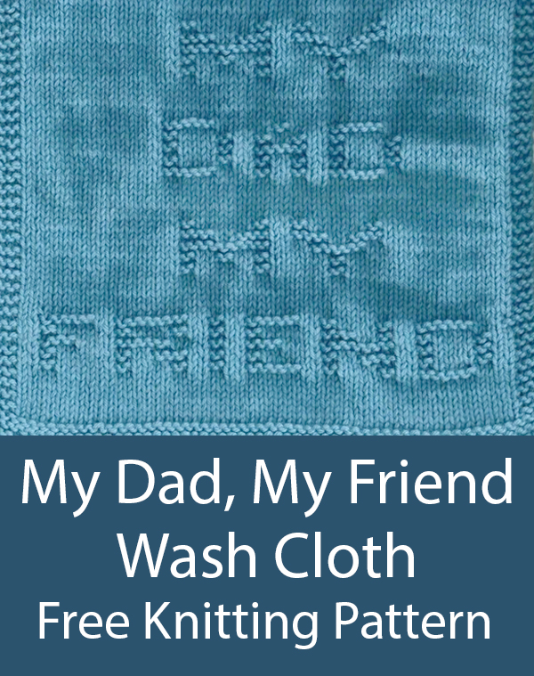 Free Knitting Pattern for My Dad My Friend Cloth