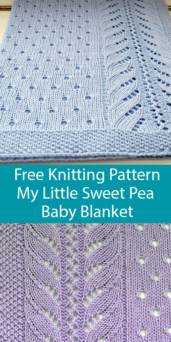 Free knitting pattern for My Little Sweet Pea Baby Blanket