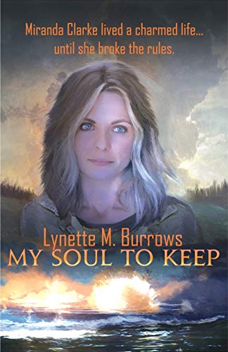 My Soul to Keep: The Fellowship Dystopia Book One