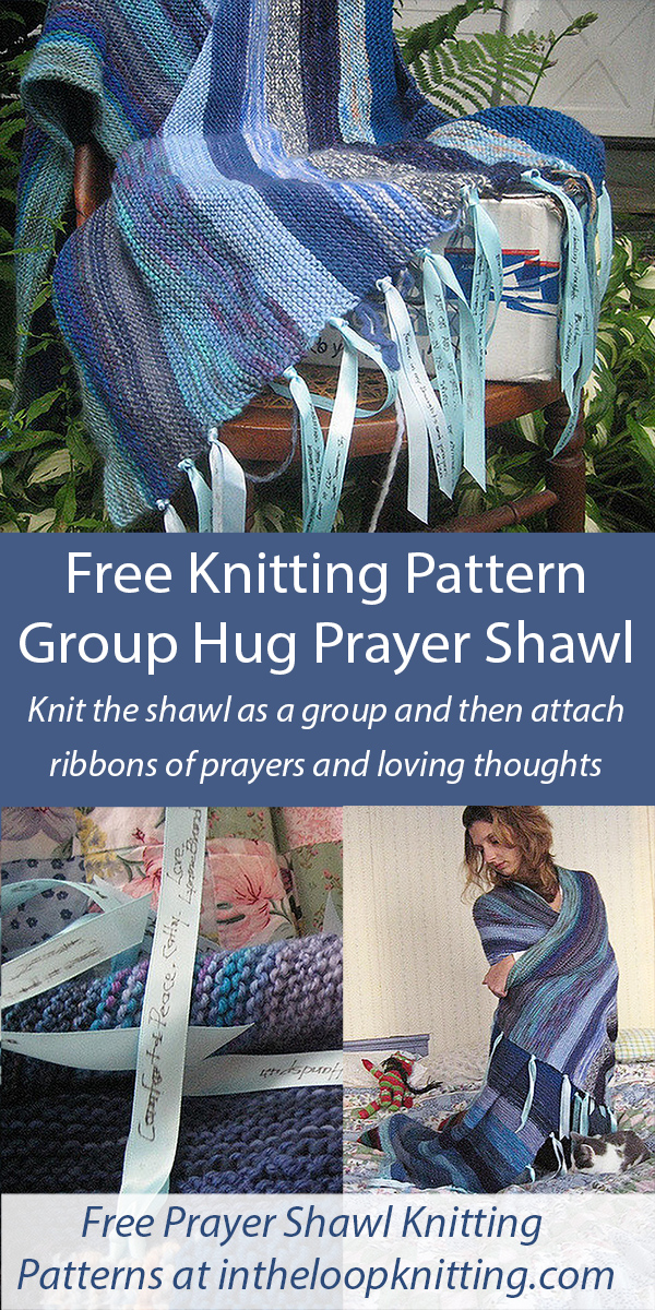 Free Prayer Shawl Knitting Pattern Group Hug Prayer Shawl