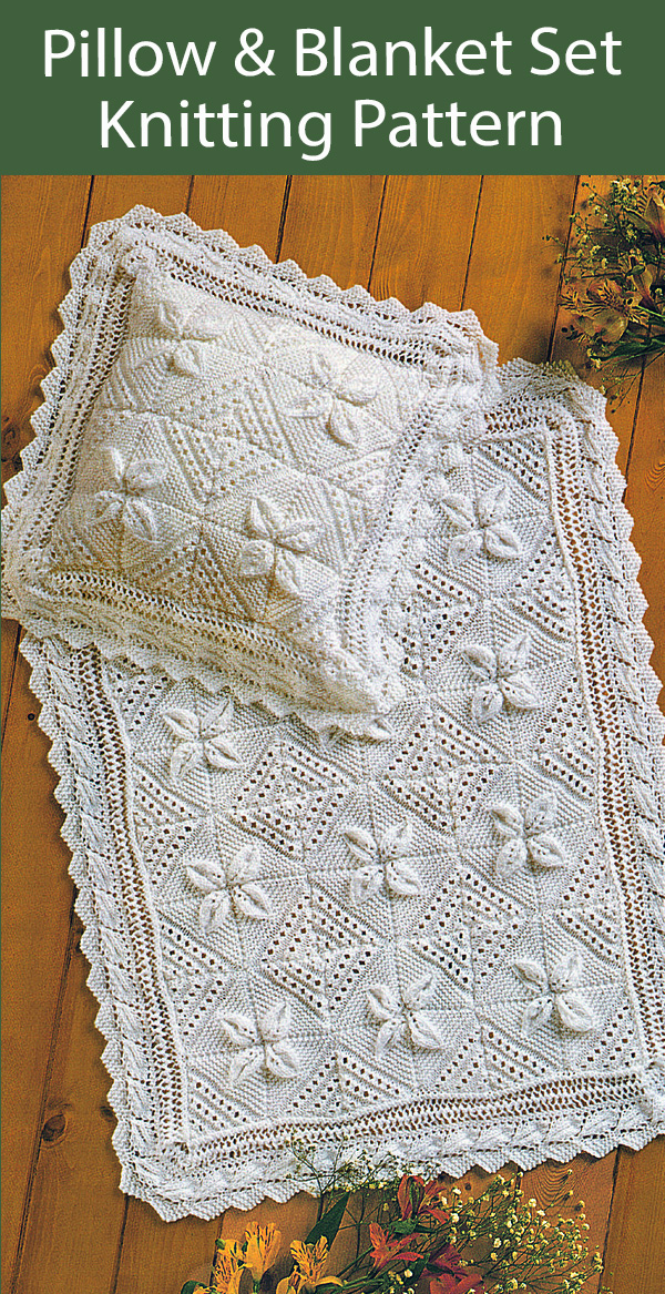 Pillow and Blanket Knitting Pattern Leaf Lace Counterpane Baby Blanket
