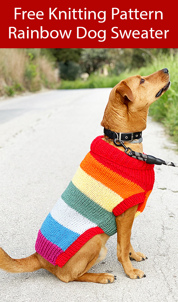 Free Knitting Pattern for Rainbow Dog Sweaterin 3 Sizes