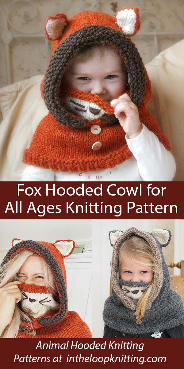 Fox Hood Knitting Pattern Rene Fox Hooded Cowl Baby, Child, Adult