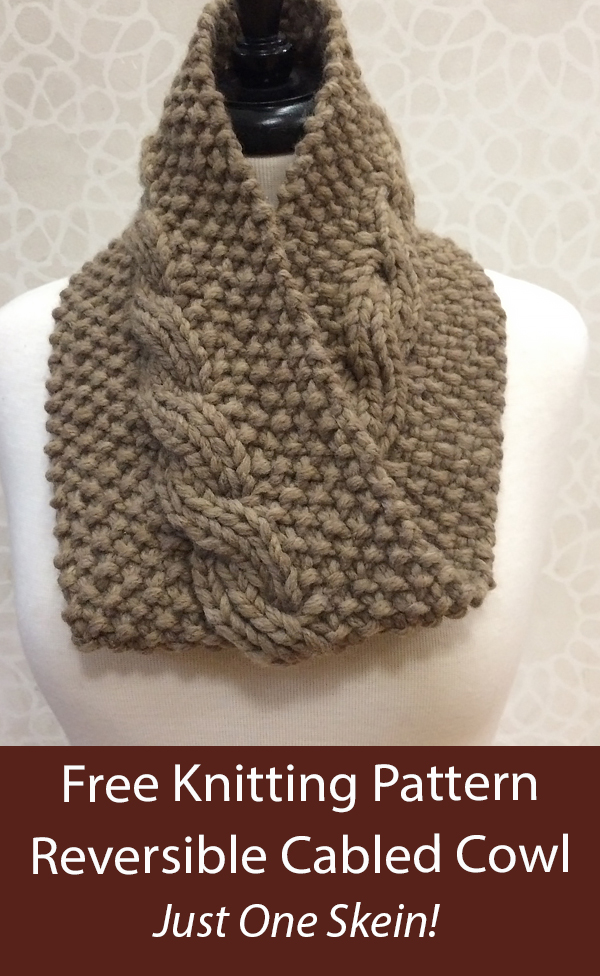 Free Cowl Knitting Pattern Reversible Cabled Neck Warmer